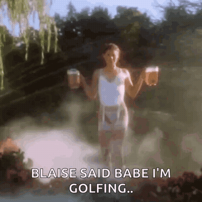 A Woman Is Holding Two Beer Mugs And Says Blaise Said Babe I 'M Golfing . GIF