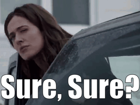 A Woman Is Looking Out Of A Car Window With The Words Sure Sure Written Above Her GIF