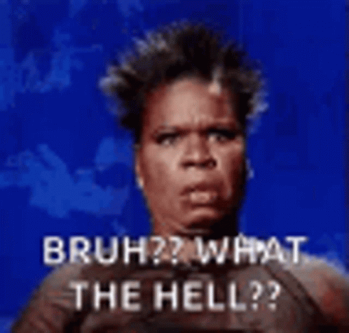 A Woman Is Making A Funny Face And Says Bruh ? What The Hell ? On A Blue Background . GIF