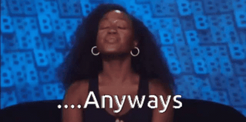 A Woman Is Making A Funny Face And The Words Anyways Are On The Screen GIF