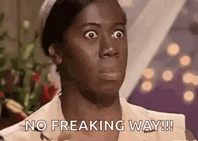 A Woman Is Making A Surprised Face And Saying `` No Freaking Way ! '' GIF