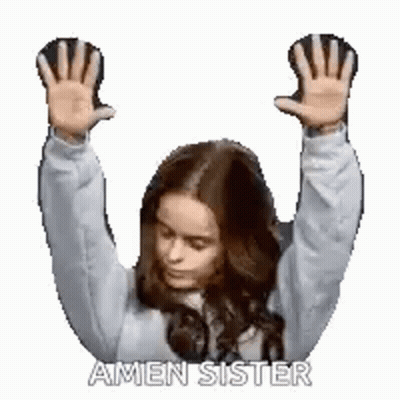 A Woman Is Raising Her Hands In The Air With The Words Amen Sister . GIF
