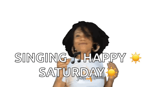 A Woman Is Singing Happy Saturday With A Sun In The Background GIF