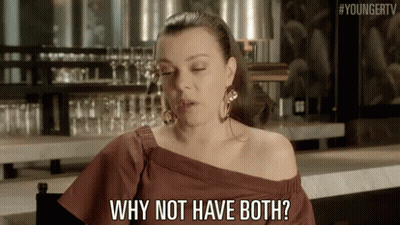 A Woman Is Sitting At A Bar And Asking Why Not Have Both ? GIF