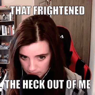 A Woman Is Sitting In A Chair With A Meme That Says That Frightened The Heck Out Of Me . GIF