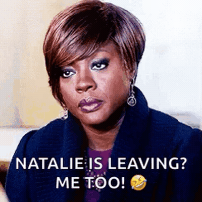 A Woman Is Sitting On A Couch With A Caption That Says Natalie Is Leaving Me Too ! GIF
