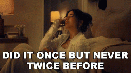 A Woman Is Sitting On A Couch With The Words Did It Once But Never Twice Before GIF
