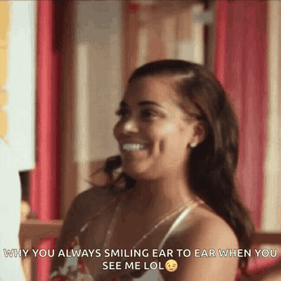 A Woman Is Smiling With A Caption That Says Why You Always Smiling Ear To Ear When You See Me Lol GIF