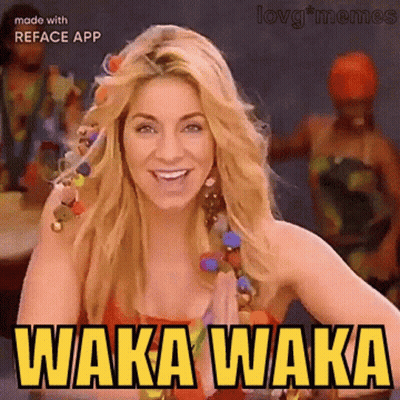 A Woman Is Smiling With The Words Waka Waka Written On Her Face GIF