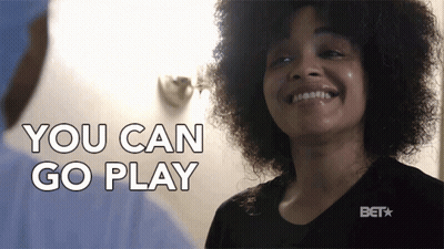 A Woman Is Smiling With The Words You Can Go Play Above Her GIF