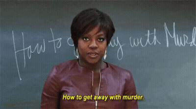 A Woman Is Standing In Front Of A Chalkboard That Says How To Get Away With Murder GIF