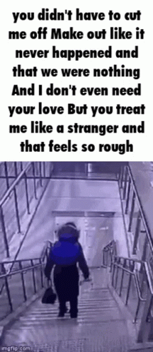 A Woman Is Walking Down A Set Of Stairs With A Quote On It . GIF