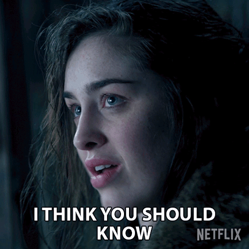 A Woman Making A Face With The Words I Think You Should Know Behind Her GIF