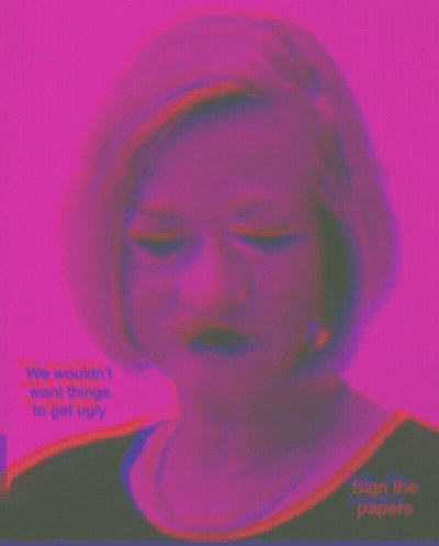 A Woman 'S Face Is Against A Pink Background With The Words " We Wouldn T Want Things To Get Ugly " GIF