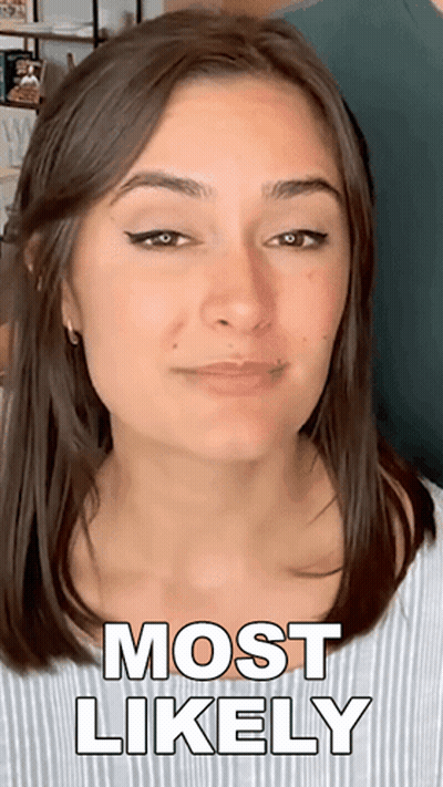 A Woman 'S Face Is Shown With The Words Most Likely Below It GIF