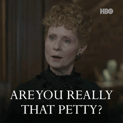 A Woman Says Are You Really That Petty In A Hbo Ad GIF