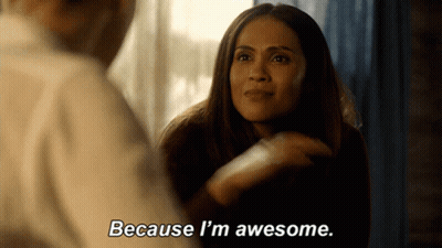 A Woman Says " Because I 'M Awesome " While Talking To A Man GIF