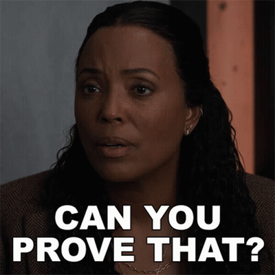 A Woman Says " Can You Prove That " While Looking At Something GIF