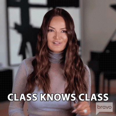 A Woman Says Class Knows Class On Bravo Television GIF