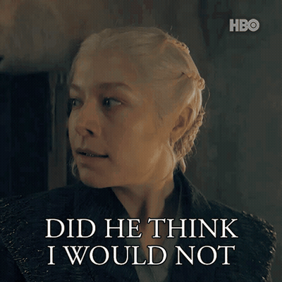 a woman says " did he think i would not " in a hbo ad