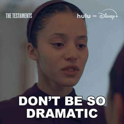 A Woman Says " Don 'T Be So Dramatic " In Front Of A Disney Logo GIF