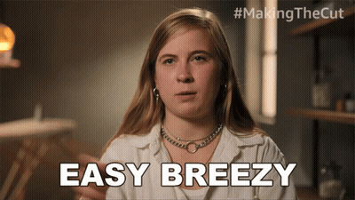 A Woman Says " Easy Breezy " In Front Of A Making The Cut Logo GIF