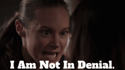 A Woman Says I Am Not In Denial In Front Of Her Face GIF
