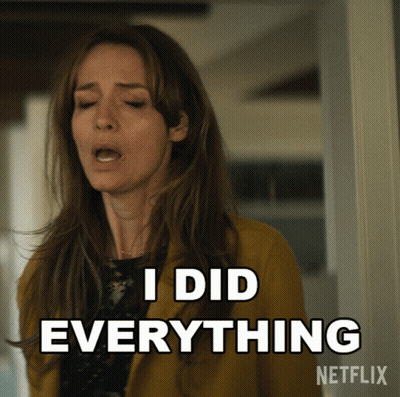 A Woman Says I Did Everything In A Netflix Advertisement GIF