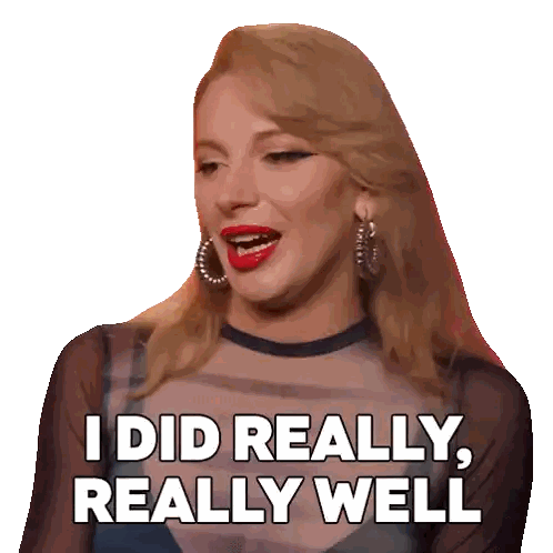 A Woman Says " I Did Really Really Well " In A Sticker