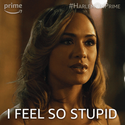 A Woman Says " I Feel So Stupid " In Front Of A Picture Of Her GIF