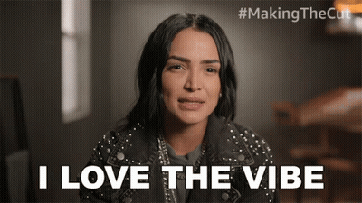 A Woman Says " I Love The Vibe " In A Making The Cut Ad GIF