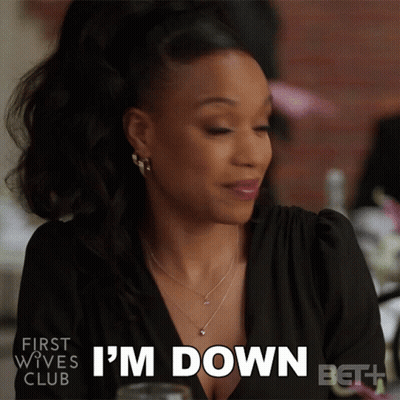 A Woman Says I 'M Down In A First Wives Club Ad GIF
