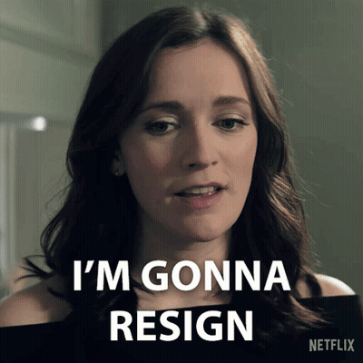 A Woman Says " I 'M Gonna Resign " In A Netflix Ad GIF
