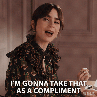 A Woman Says I 'M Gonna Take That As A Compliment Netflix GIF