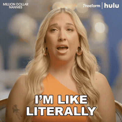 A Woman Says I 'M Like Literally In Front Of A Million Dollar Nannies Poster GIF
