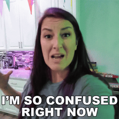 A Woman Says I 'M So Confused Right Now While Standing In A Kitchen GIF