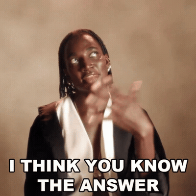 A Woman Says " I Think You Know The Answer " While Looking Up GIF
