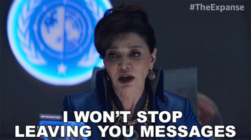 A Woman Says " I Won 'T Stop Leaving You Messages " GIF