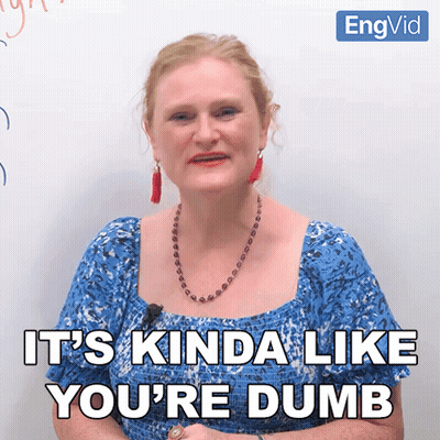A Woman Says It 'S Kinda Like You 'Re Dumb In Front Of A Whiteboard GIF