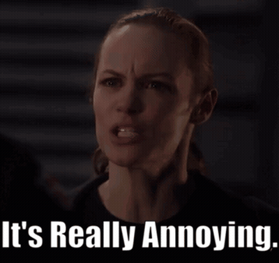 A Woman Says It 'S Really Annoying While Making A Face GIF