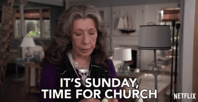 A Woman Says It 'S Sunday Time For Church On Netflix GIF