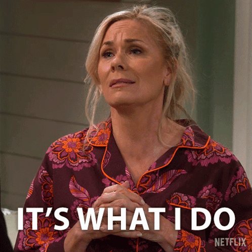 A Woman Says It 'S What I Do In A Netflix Advertisement GIF