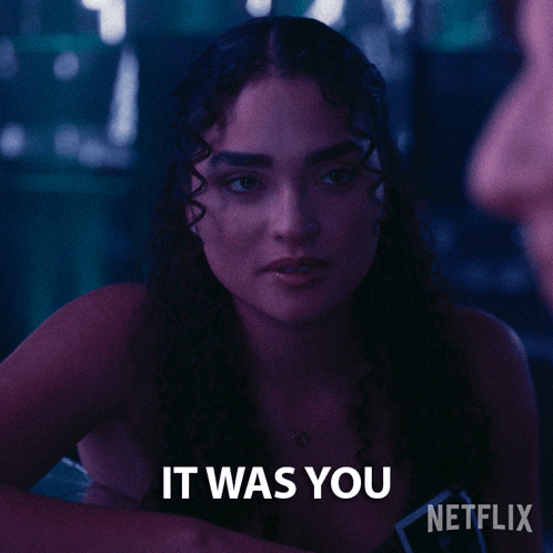 A Woman Says It Was You In A Netflix Advertisement GIF