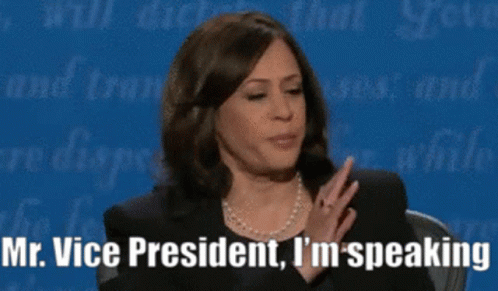 A Woman Says " Mr. Vice President I 'M Speaking " GIF