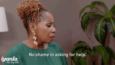 A Woman Says No Shame In Asking For Help In Front Of A Plant GIF