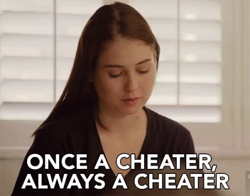 A Woman Says " Once A Cheater Always A Cheater " GIF