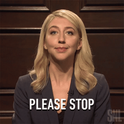 A Woman Says Please Stop In Front Of A Snl Sign GIF