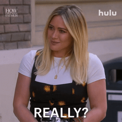 A Woman Says Really In Front Of A Sign That Says How I Met Your Father GIF