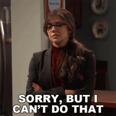A Woman Says Sorry But I Can T Do That GIF