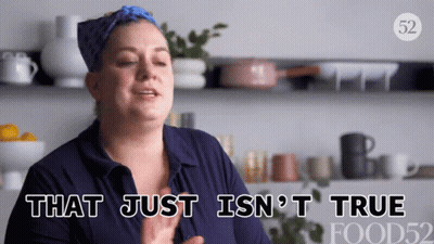 A Woman Says That Just Isn 'T True GIF